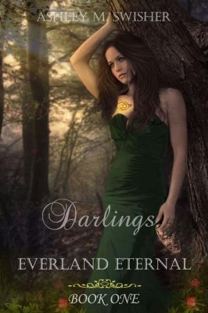 Cover of the book Everland Eternal, Darlings by E. V. Svetova