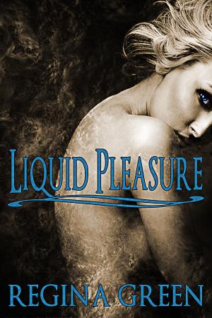 Book cover of Liquid Pleasure