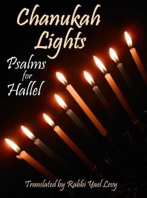 Cover of the book Chanukah Lights: Psalms for Hallel by Benedetto XVI