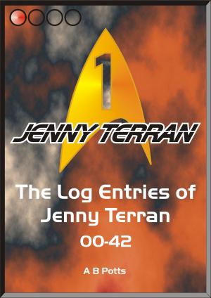 Cover of the book The Log Entries of Jenny Terran 00-42 by Jessica Bowers