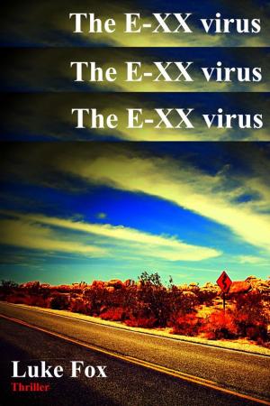 Book cover of The E-XX virus