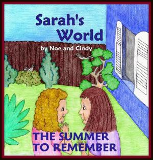 Book cover of Sarah's World: The summer to remember
