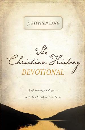 Cover of the book The Christian History Devotional by Hank Hanegraaff