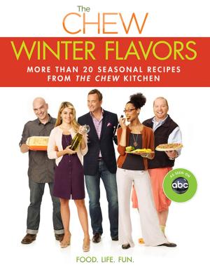 Cover of the book Chew: Winter Flavors, The by Disney Book Group, Laura Driscoll