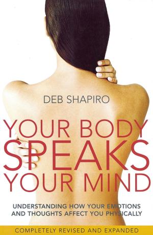 Cover of the book Your Body Speaks Your Mind by Mark Morris, Angela Slatter, Ramsey Campbell