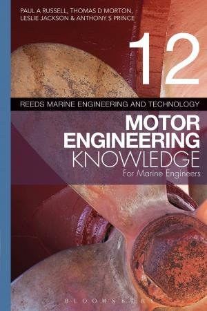 Cover of the book Reeds Vol 12 Motor Engineering Knowledge for Marine Engineers by Robert Kaplan, Ellen Kaplan
