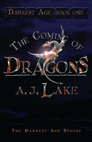 Cover of the book The Coming of Dragons by Tom Bradman, Tony Bradman
