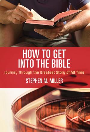 Cover of the book How to Get Into the Bible by Akiane Kramarik