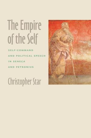 Cover of the book The Empire of the Self by Robert V. Remini