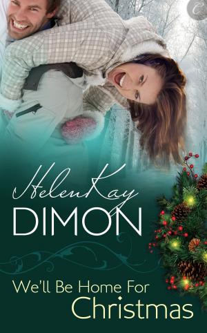 Cover of the book We'll Be Home for Christmas by Nikka Michaels, Eileen Griffin