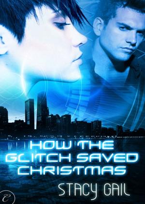 Cover of the book How the Glitch Saved Christmas by Kate Sherwood