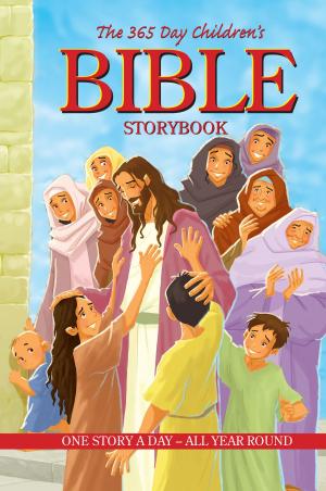 Cover of the book The 365 Day Children's Bible Storybook by Jeff Struecker, Alton Gansky