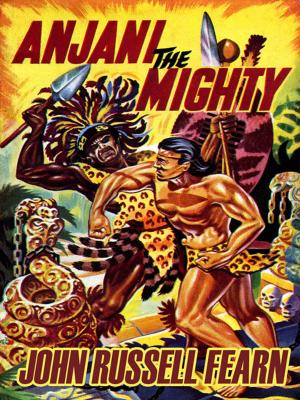 bigCover of the book Anjani the Mighty by 