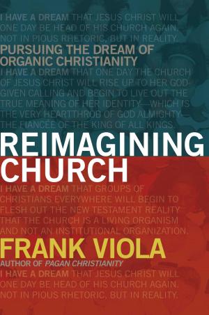 bigCover of the book Reimagining Church by 
