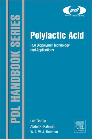 Cover of the book Polylactic Acid by Cameron H. Malin, James M. Aquilina, Eoghan Casey, BS, MA