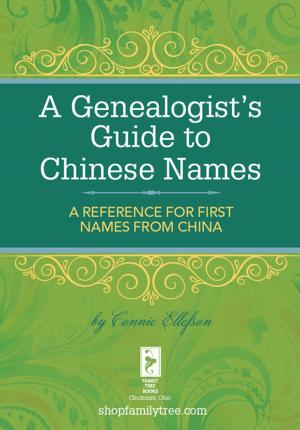 Cover of the book A Genealogist's Guide to Chinese Names by Ed Maciorowski, Jeff Maciorowski