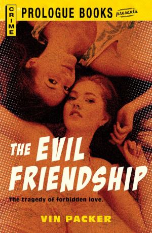 Cover of the book The Evil Friendship by Adams Media