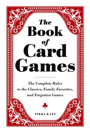 Cover of the book The Book of Card Games by Paris Permenter, John Bigley