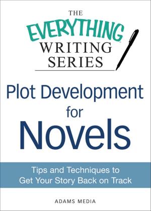 Cover of the book Plot Development for Novels by Jennifer Williamson