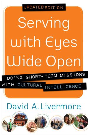 Cover of the book Serving with Eyes Wide Open by Mary Connealy