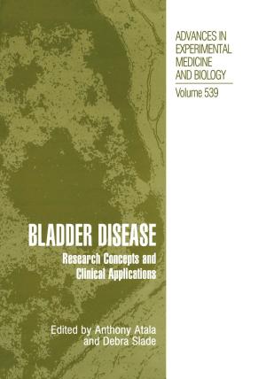 Cover of the book Bladder Disease by Alexandre Giulietti, Bruno Bougard, Liesbet Van Der Perre
