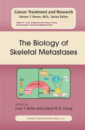 Cover of the book The Biology of Skeletal Metastases by Robert L. Flood, Ewart R. Carson