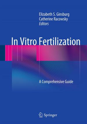 Cover of the book In Vitro Fertilization by Antonio Romano, Addolorata Marasco