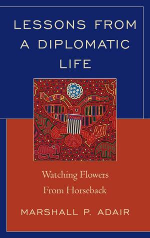 Cover of the book Lessons from a Diplomatic Life by Yassine Fall, Laura Gonzalez, Suranjana Gupta, Seiko Hanochi, Kinhide Mushakoji, Marian Simms, Arpana Sircar, Urvashi Soni-Sinha, Bang-Soon L. Yoon