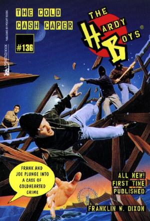 Cover of the book The Cold Cash Caper by James Buckley Jr.