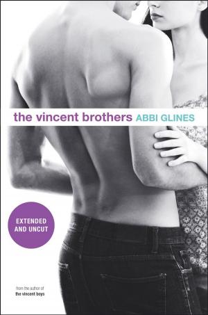 Cover of The Vincent Brothers -- Extended and Uncut