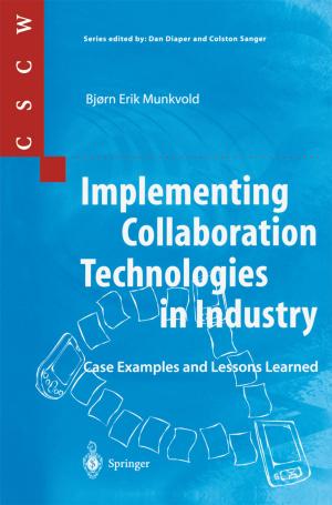 Cover of the book Implementing Collaboration Technologies in Industry by N.C.H. Stott