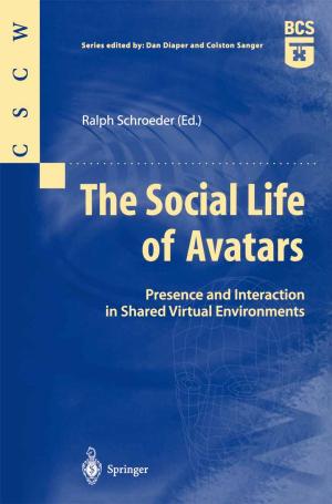 Cover of the book The Social Life of Avatars by Stephen J. McPhail, Viviana Cigolotti, Angelo Moreno