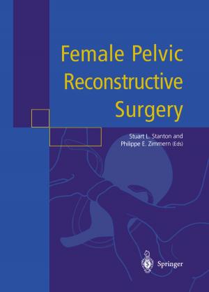 Cover of the book Female Pelvic Reconstructive Surgery by Richard A.C. Hughes