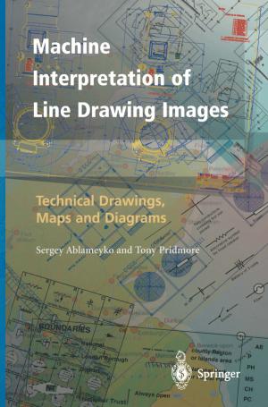 Cover of the book Machine Interpretation of Line Drawing Images by Qibo Mao, Stanislaw Pietrzko