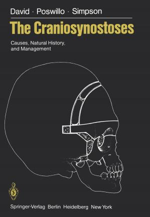 Cover of the book The Craniosynostoses by Ajit Kumar Verma, Manoj Kumar, Srividya Ajit