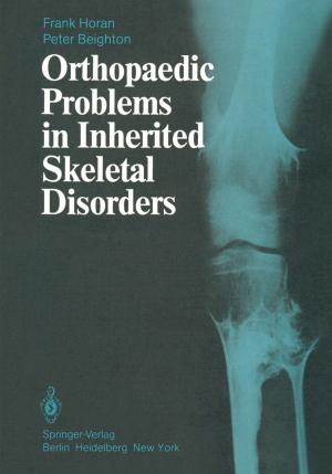 Cover of the book Orthopaedic Problems in Inherited Skeletal Disorders by Luis Rodolfo García Carrillo, Alejandro Enrique Dzul López, Rogelio Lozano, Claude Pégard