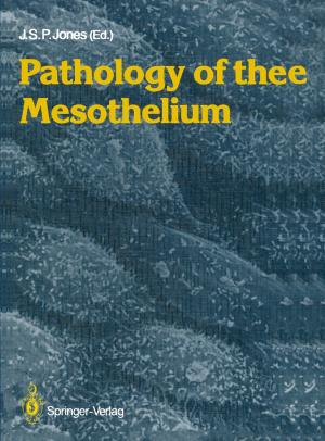 Cover of the book Pathology of the Mesothelium by M. Luz Gámiz, K. B. Kulasekera, Nikolaos Limnios, Bo Henry Lindqvist