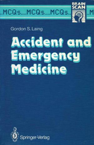 Cover of the book Accident and Emergency Medicine by Wolfgang Kröger, Enrico Zio