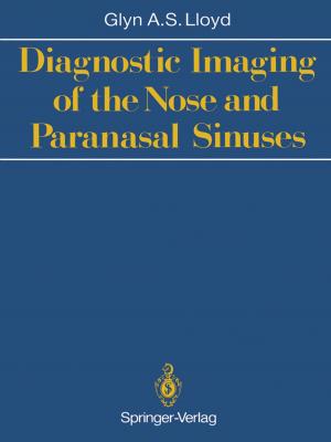 Cover of the book Diagnostic Imaging of the Nose and Paranasal Sinuses by G. Horrocks, A. Bearn, W.F. Whimster, D.A. Heath