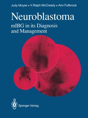 Cover of the book Neuroblastoma by Ananda S. Chowdhury, Suchendra M. Bhandarkar