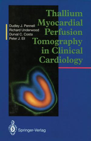 Cover of the book Thallium Myocardial Perfusion Tomography in Clinical Cardiology by John Vince