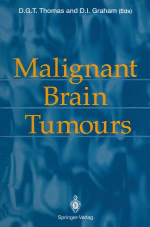 Cover of the book Malignant Brain Tumours by Oskar Juhlin