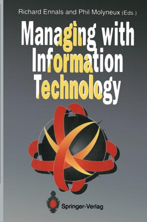 Cover of the book Managing with Information Technology by 
