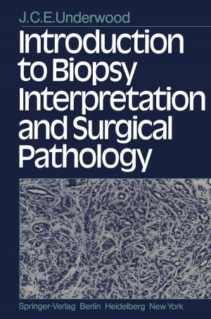 Cover of the book Introduction to Biopsy Interpretation and Surgical Pathology by Anthony H.C. Ratliff, John H. Dixon, Peter A. Magnussen, S.K. Young