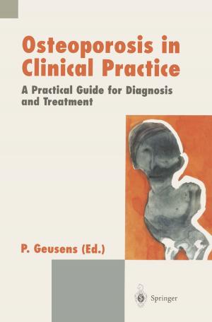 Cover of the book Osteoporosis in Clinical Practice by Bram de Jager, Thijs van Keulen, John Kessels