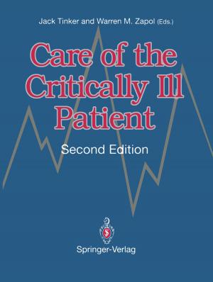 Cover of the book Care of the Critically Ill Patient by Paul Butler, Charles G. Blakeney, Alan Brooks, Robert Speller
