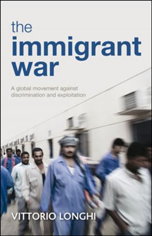 Cover of the book The immigrant war by Hunter, David J.
