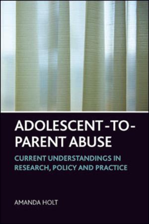 Cover of the book Adolescent-to-parent abuse by Williamson, Charlotte