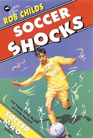 Cover of the book Soccer Shocks by Catalina Echeverri