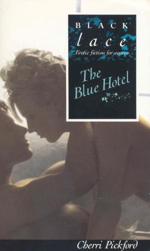 Cover of the book The Blue Hotel by Tasker Dean